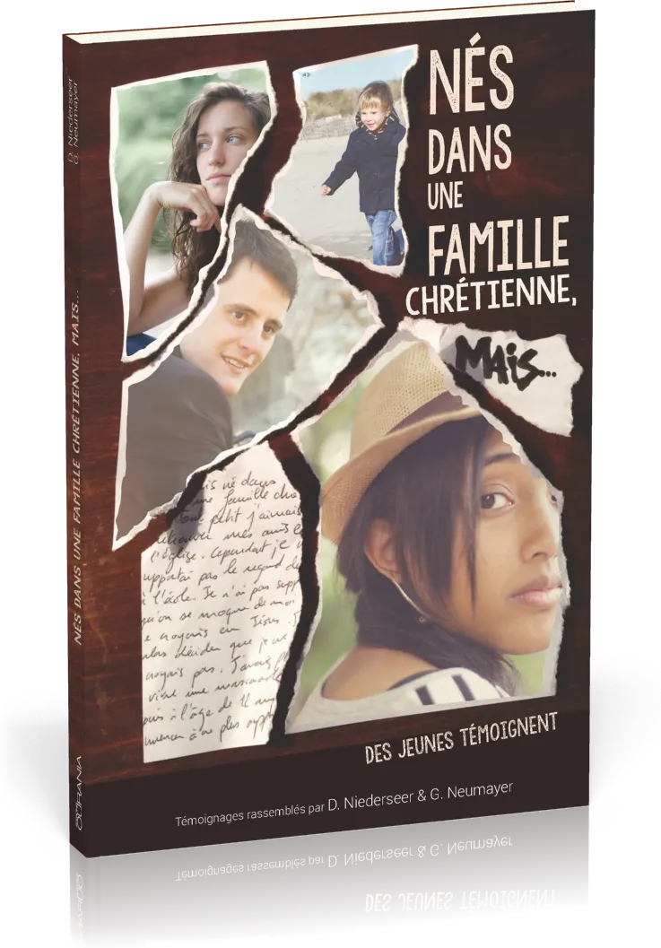 Nés dans une famille chrétienne, mais... - Des jeunes témoignent