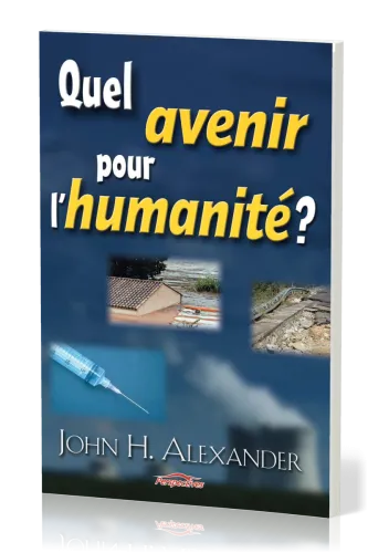 Quel avenir pour l'humanité?