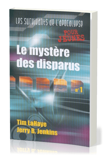 Mystère des disparus (Le) - Les Survivants de l'Apocalypse [pour jeunes] tome 1