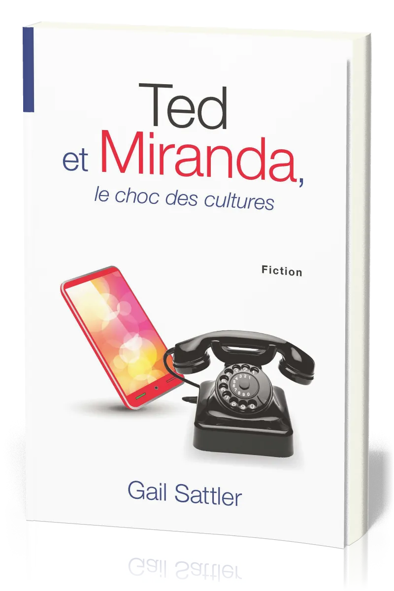 Ted et miranda, le choc des cultures
