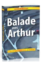 Balade avec Arthur - L'amitié qui a défié mon quotidien