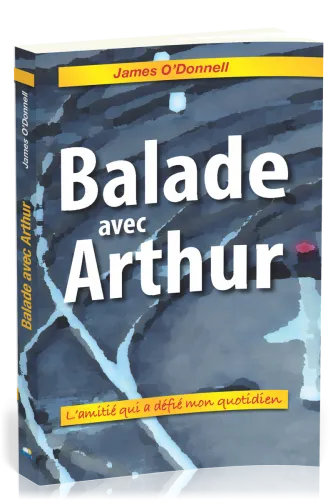 Balade avec Arthur - L'amitié qui a défié mon quotidien