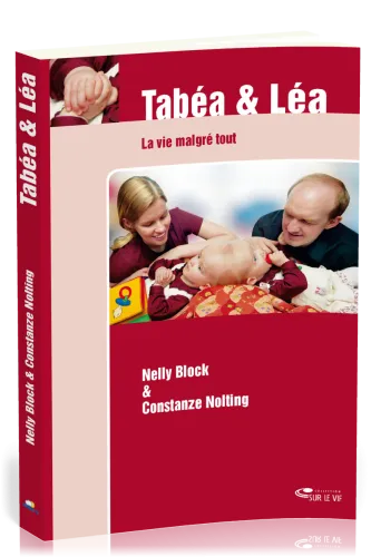 Tabéa et Léa - La vie malgré tout