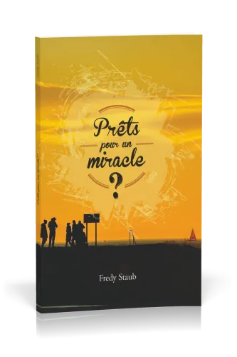 Prêts pour un miracle?